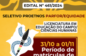 ATENÇÃO: Edital de matrícula de excedentes para Licenciatura em Educação do Campo (LEDOC)/Ciências Humanas